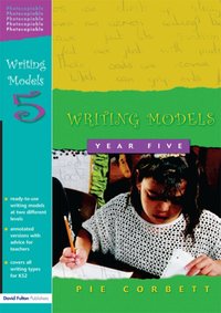 Writing Models Year 5 [DRM] - Pie Corbett - ebook