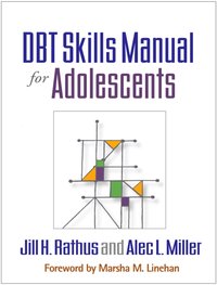 DBT Skills Manual for Adolescents [DRM] - Marsha M. Linehan - ebook