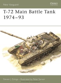 T-72 Main Battle Tank 1974 93 [DRM] - Peter Sarson - ebook