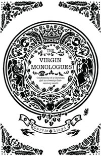 Virgin Monologues [DRM] - Carrie Lloyd - ebook