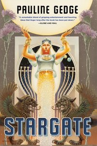 Stargate [DRM] - Pauline Gedge - ebook