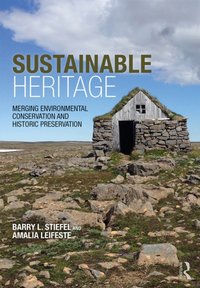 Sustainable Heritage [DRM] - Barry L. Stiefel - ebook