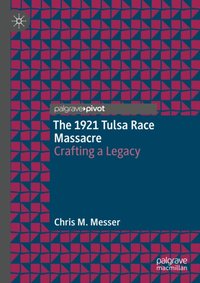 1921 Tulsa Race Massacre [DRM] - Chris M. Messer - ebook