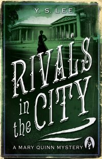 Rivals in the City: A Mary Quinn Mystery [DRM] - Y. S. Lee - ebook