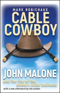 Cable Cowboy [DRM] - Mark Robichaux - ebook