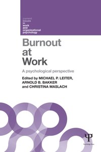 Burnout at Work [DRM] - Michael P. Leiter - ebook