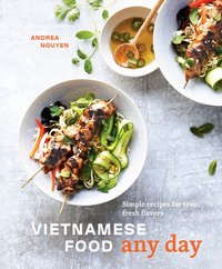 Vietnamese Food Any Day [DRM] - Andrea Nguyen - ebook