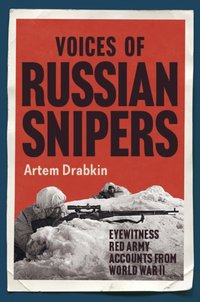 Voices of Russian Snipers [DRM] - Walter John Walter - ebook