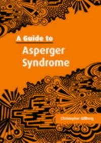 Guide to Asperger Syndrome [DRM] - Christopher Gillberg - ebook