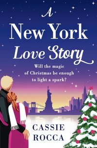 New York Love Story [DRM] - Rocca Cassie Rocca - ebook