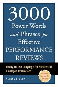 3000 Power Words and Phrases for Effective Performance Reviews [DRM] - Sandra E. Lamb - ebook