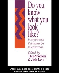 Do You Know What You Look Like? [DRM] - Theo Wubbels - ebook
