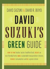 David Suzuki's Green Guide [DRM] - David R. Boyd - ebook