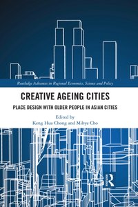 Creative Ageing Cities [DRM] - Mihye Cho - ebook