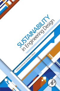 Sustainability in Engineering Design [DRM] - Andy Gibson - ebook
