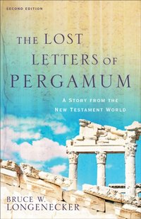 Lost Letters of Pergamum [DRM] - Bruce W. Longenecker - ebook