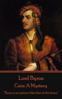 Cain: A Mystery [DRM] - Lord Byron - ebook