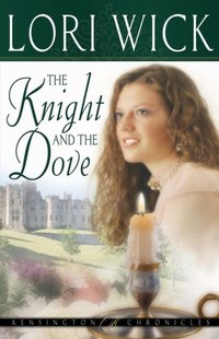 Knight and the Dove [DRM] - Lori Wick - ebook