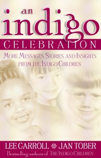 Indigo Celebration [DRM] - Lee Carroll - ebook