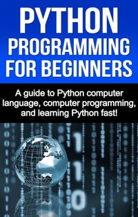 Python Programming for Beginners [DRM] - Joe Benton - ebook