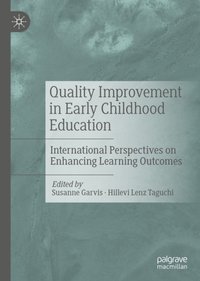 Quality Improvement in Early Childhood Education [DRM] - Susanne Garvis - ebook