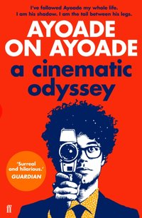 Ayoade on Ayoade [DRM] - Richard Ayoade - ebook