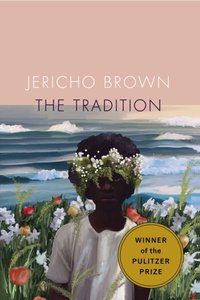 Tradition [DRM] - Jericho Brown - ebook