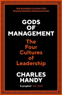 Gods of Management [DRM] - Charles B. Handy - ebook