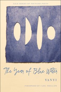 Year of Blue Water [DRM] - Phillips Carl Phillips - ebook