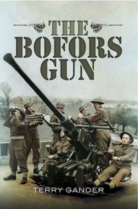 Bofors Gun [DRM] - Terry Gander - ebook