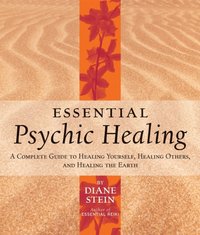 Essential Psychic Healing [DRM] - Diane Stein - ebook