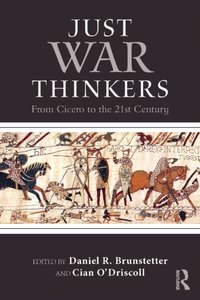 Just War Thinkers [DRM] - Cian O'Driscoll - ebook