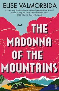 Madonna of The Mountains [DRM] - Elise Valmorbida - ebook