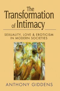 Transformation of Intimacy [DRM] - Anthony Giddens - ebook