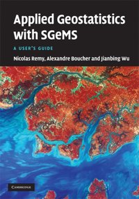 Applied Geostatistics with SGeMS [DRM] - Jianbing Wu - ebook