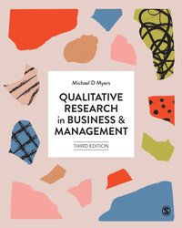 Qualitative Research in Business and Management [DRM] - Michael D Myers - ebook