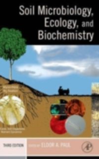 Soil Microbiology, Ecology and Biochemistry [DRM] - Eldor Paul - ebook