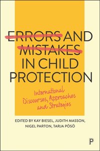 Errors and Mistakes in Child Protection [DRM] - Opracowanie zbiorowe - ebook