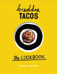 Breddos Tacos [DRM] - Chris Whitney - ebook