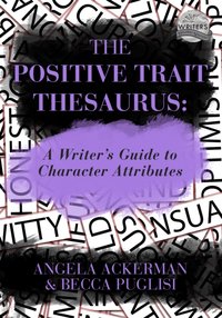 Positive Trait Thesaurus [DRM] - Becca Puglisi - ebook