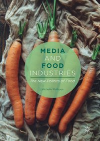 Media and Food Industries [DRM] - Michelle Phillipov - ebook