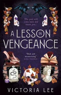 Lesson in Vengeance [DRM] - Victoria Lee - ebook