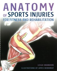Anatomy of Sports Injuries [DRM] - Leigh Brandon - ebook