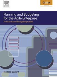 Planning and Budgeting for the Agile Enterprise [DRM] - Richard Barrett - ebook
