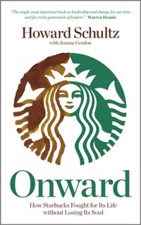 Onward [DRM] - Howard Schultz - ebook