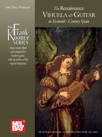 Renaissance Vihuela & Guitar In Sixteenth-Century Spain [DRM] - Frank Koonce - ebook