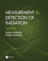 Measurement and Detection of Radiation [DRM] - Sheldon Landsberger - ebook