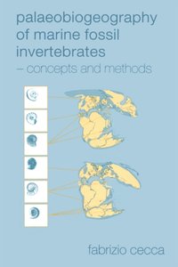Palaeobiogeography of Marine Fossil Invertebrates [DRM] - Fabrizio Cecca - ebook