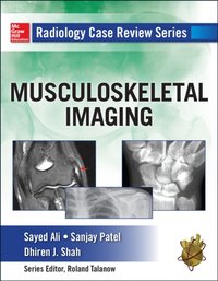 Radiology Case Review Series: MSK Imaging [DRM] - Dhiren Shah - ebook