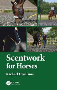 Scentwork for Horses [DRM] - Rachael Draaisma - ebook